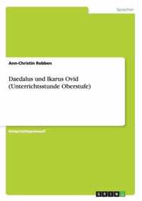 Daedalus und Ikarus Ovid (Unterrichtsstunde Oberstufe)