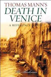 Thomas Mann's  Death In Venice