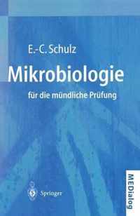 Mikrobiologie Fur Die Mundliche Prufung