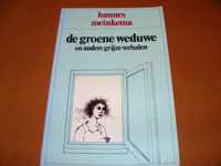 Groene weduwe e.a. gryze verhalen