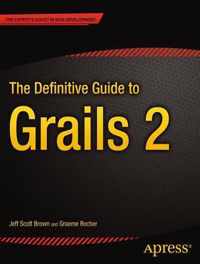 The Definitive Guide to Grails 2