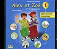 Alex et Zoé - Nouvelle édition 1 cd-audio individuel