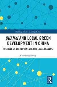 Guanxi and Local Green Development in China