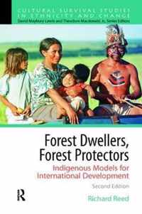 Forest Dwellers, Forest Protectors