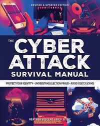 Cyber Attack Survival Manual