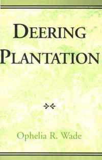 Deering Plantation