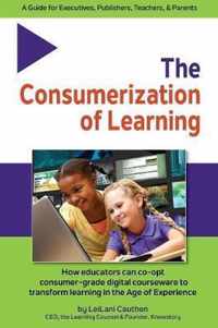 The Consumerization of Learning