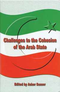 Challenges to the Cohesion of the Arab State