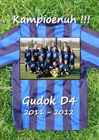 Gudok D4 2011-2012 KAMPIOENUH!!!