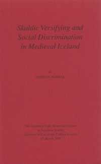 Skaldic Versifying and Social Discrimination in Medieval Iceland