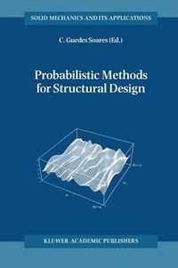 Probabilistic Methods for Structural Design