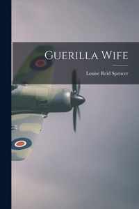 Guerilla Wife