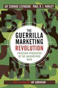 The Guerrilla Marketing Revolution