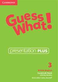 Guess What! Level 3 Presentation Plus British English