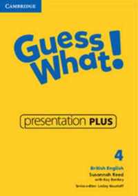 Guess What! Level 4 Presentation Plus British English