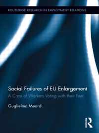 Social Failures Of Eu Enlargement