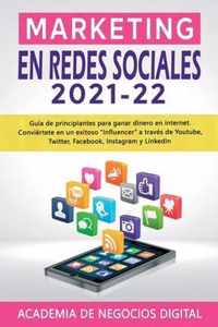 Marketing En Redes Sociales 2021 - 22