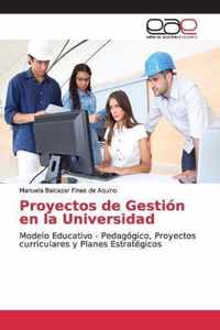 Proyectos de Gestion en la Universidad