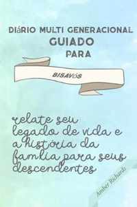 Diario Multi Generacional Guiado para bisavos