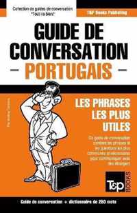Guide de Conversation Francais-Portugais Et Mini Dictionnaire de 250 Mots