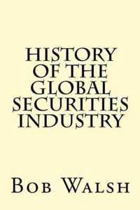 History of the Global Securities Industry