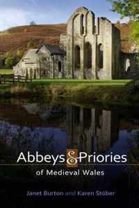 Abbeys and Priories of Medieval Wales