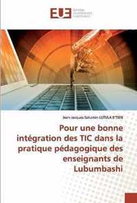 Pour une bonne integration des TIC dans la pratique pedagogique des enseignants de Lubumbashi