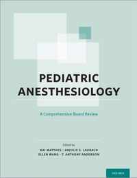 Pediatric Anesthesiology