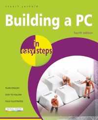 Building a PC in easy steps