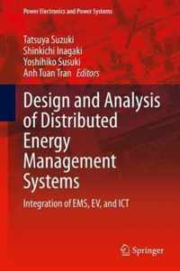 Design and Analysis of Distributed Energy Management Systems