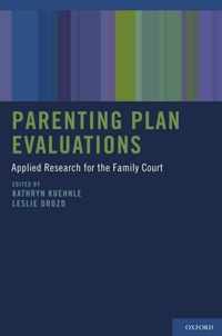 Parenting Plan Evaluations