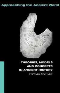 Theories Models And Concepts In Ancient