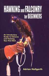 Hawking & Falconry for Beginners