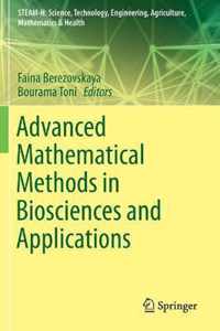 Advanced Mathematical Methods in Biosciences and Applications