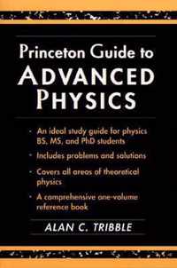 Princeton Guide to Advanced Physics