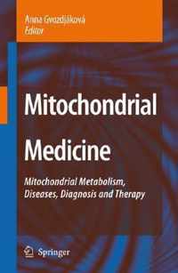 Mitochondrial Medicine