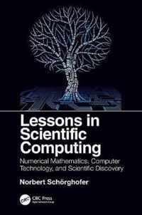 Lessons in Scientific Computing