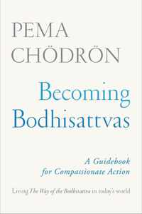 Becoming Bodhisattvas