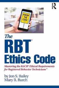 The RBT (R) Ethics Code