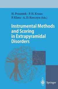 Instrumental Methods and Scoring in Extrapyramidal Disorders