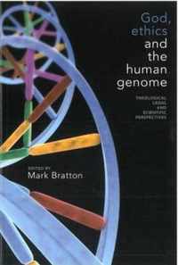 God, Ethics and the Human Genome