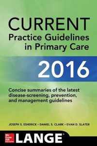 Current Practice Guidelines in Primary Care