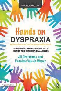 Hands on Dyspraxia: Developmental Coordination Disorder