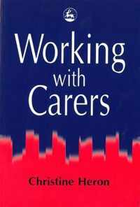 Working with Carers