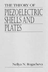 The Theory of Piezoelectric Shells and Plates