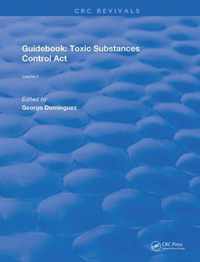 Guidebook: Toxic Substances Control Act