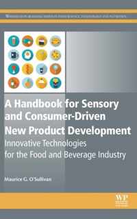 A Handbook for Sensory and Consumer-Driven New Product Development