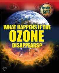 What Happens If the Ozone Layer Disappears?