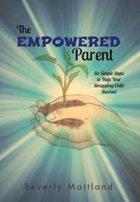 The Empowered Parent