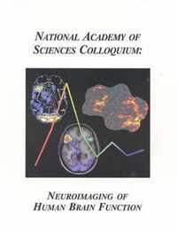 (NAS Colloquium) Neuroimaging of Human Brain Function